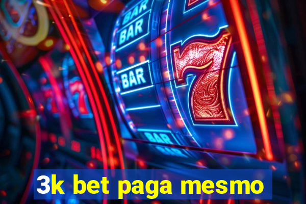 3k bet paga mesmo